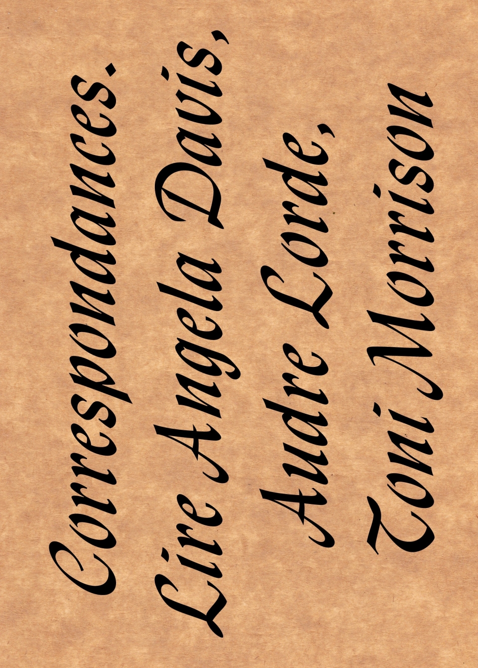 LE CRÉDAC — Correspondances. Lire Angela Davis, Audre Lorde, Toni Morrison, 